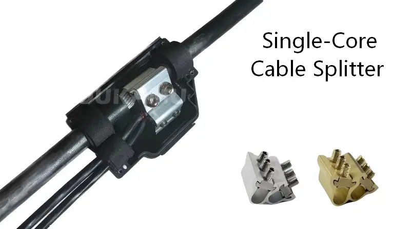 Single-Core Cable Splitter Single-Core Cable Splitter